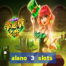 alano 3 slots dinheiro de verdade